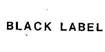 Nhãn hiệu BLACK LABEL  của DIAGEO BRANDS B.V., số đơn 4-1985-00254