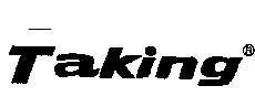 Nhãn hiệu TAKING TAKING của TUNG SHING SEWING MACHINE CO., LTD, số đơn 4-1992-05663