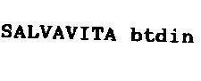 SALVAVITA btdin SALVAVITA BTDIN