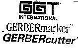GGT INTERNATIONAL GERBERMAKER GERBERCUTTER GGT INTERNATIONAL GERBERMAKER GERBER MAKER GERBERCUTTER GERBER CUTTER