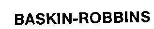 BASKIN - ROBBINS 