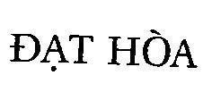 Đạt Hoà DAT HOA
