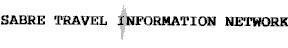 Trademark SABRE TRAVEL INFORMATION NETWORK SABRE TRAVEL INFORMATION NETWORK of American Airlines,Inc.(US), application No 4-1994-16982