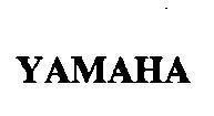 YAMAHA YAMAHA