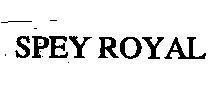 Nhãn hiệu SPEY ROYAL  của DIAGEO BRANDS B.V., số đơn 4-1995-26542
