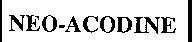 Trademark NEO-ACODINE NEO ACODINE of SANOFI, application No 4-1996-29716