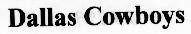 Nhãn hiệu DALLAS COWBOYS  của NFL PROPERTIES LLC., số đơn 4-1996-32078