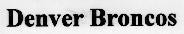 Nhãn hiệu DENVER BRONCOS  của NFL PROPERTIES LLC., số đơn 4-1996-32079