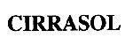 Nhãn hiệu CIRRASOL  của CRODA INTERNATIONAL PLC, số đơn 4-1997-34739
