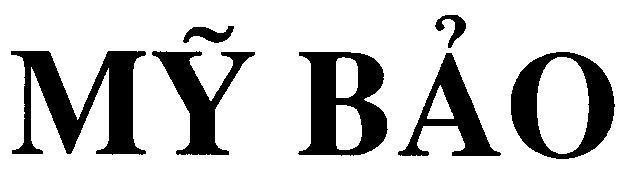 Nhãn hiệu Mỹ BảO MY BAO của Công ty TNHH Sản xuất Thương mại Hóa mỹ phẩm Mỹ Hảo, số đơn 4-1998-38507