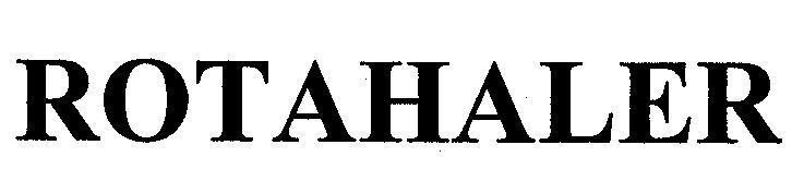 ROTAHALER ROTAHALER