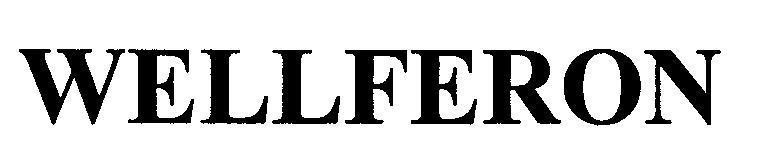 WELLFERON WELLFERON