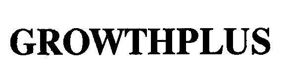 Nhãn hiệu GROWTHPLUS GROWTHPLUS của THE PROCTER & GAMBLE COMPANY, số đơn 4-1999-42299