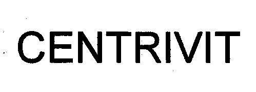 Công ty cổ phần dược phẩm IMEXPHARM的CENTRIVIT 品牌, 申请号 4-2000-46609