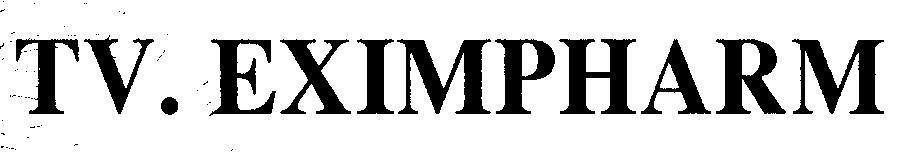 Trademark TV.EXIMPHARM  of Công ty cổ phần dược phẩm TV.PHARM, application No 4-2000-47904
