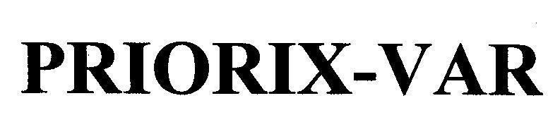 Trademark PRIORIX-VAR PRIORIX VAR of GLAXOSMITHKLINE BIOLOGICALS S.A., application No 4-2000-49227