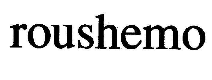 Trademark ROUSHEMO  of Công ty cổ phần dược phẩm TV.PHARM, application No 4-2001-05946
