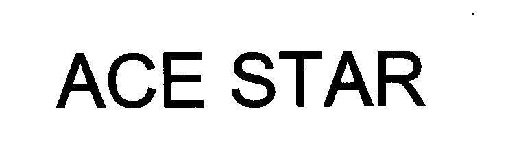 ACE STAR ACE STAR