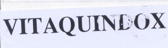 Nhãn hiệu VITAQUINDOX VITAQUINDOX của Công ty Liên Doanh BIO-PHARMACHEMIE, số đơn 4-2002-07835