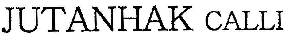 JUTANHAK CALLI 