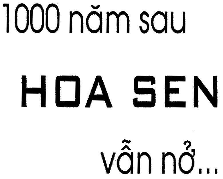 Công ty cổ phần dược phẩm IMEXPHARM.的1000 Năm Sau Hoa Sen Vẫn Nở... 品牌, 申请号 4-2003-08743