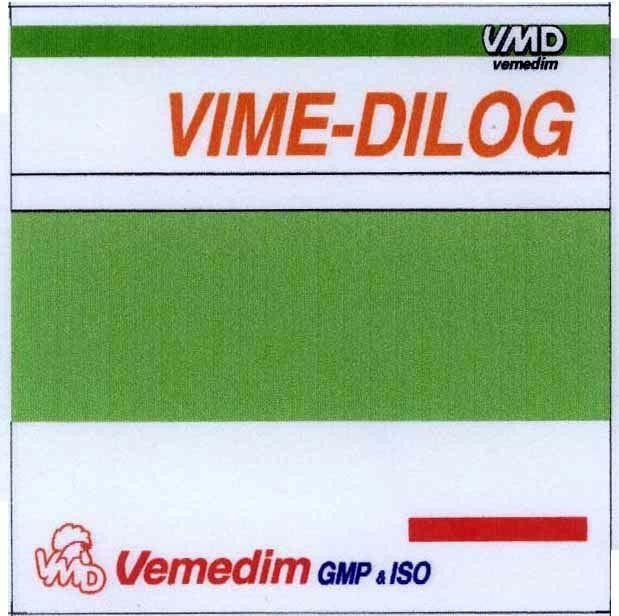 Trademark VMD VIME-DILOG VMD VEMEDIM GMP&ISO  of Công ty cổ phần sản xuất kinh doanh vật tư và thuốc thú y (VEMEDIM), application No 4-2003-10635
