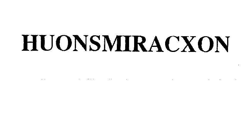 Trademark HUONSMIRACXON  of Pharmamate International Co., Ltd, application No 4-2004-00847