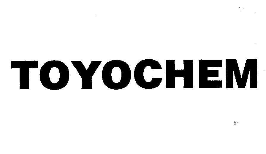 Trademark TOYOCHEM  of artience Co., Ltd., application No 4-2004-02763