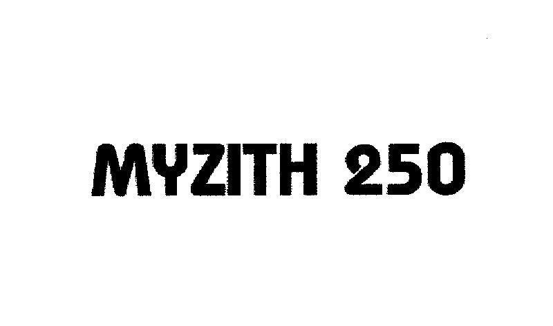 Mega Lifesciences Public Company Limited的MYZITH 250 品牌, 申请号 4-2004-04522