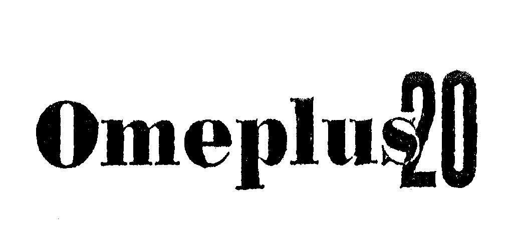 OMEPLUS 20 OMEPLUS 20 OMEPLUS20