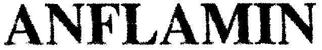 Trademark ANFLAMIN  of PHARMAMATE INTERNATIONAL CO., LTD, application No 4-2004-08983