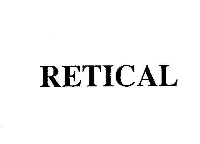 AUSTIN PHARMA SPECIALTIES CO.的RETICAL RETICAL品牌, 申请号 4-2005-03171