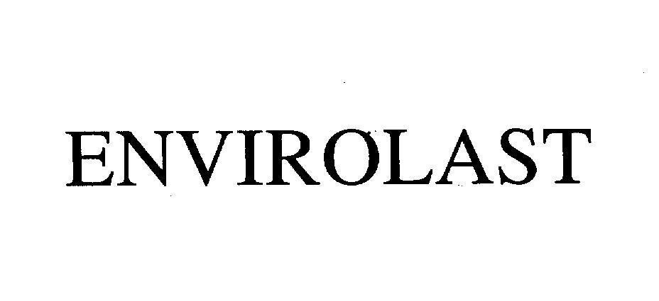 ENVIROLAST ENVIROLAST