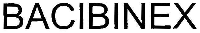 Trademark BACIBINEX BACIBINEX of PHARMAMATE INTERNATIONAL CO., LTD, application No 4-2005-12074