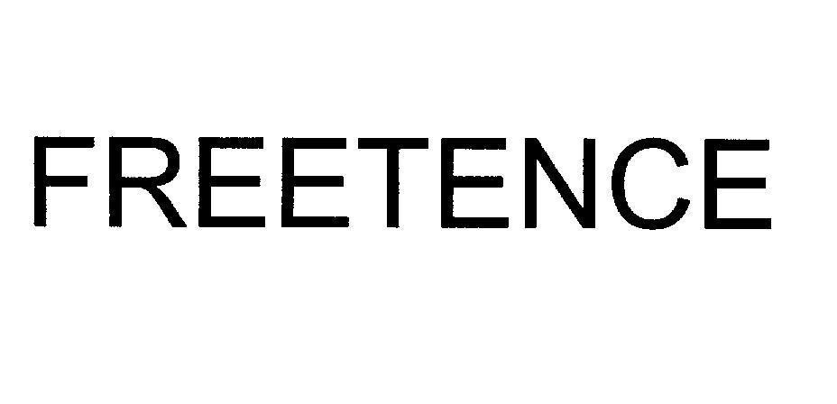 Trademark FREETENCE  of PHARMAMATE INTERNATIONAL CO., LTD, application No 4-2005-16659
