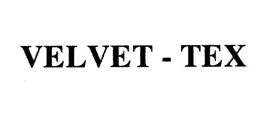 VELVET - TEX 