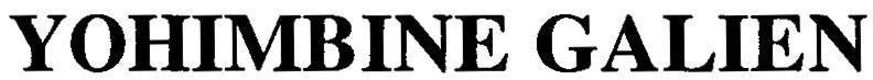 YOHIMBINE GALIEN YOHIMBINE GALIEN