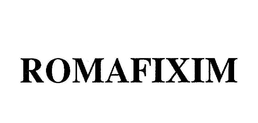 Nhãn hiệu ROMAFIXIM  của Công ty cổ phần dược phẩm Duy Tân, số đơn 4-2006-05252