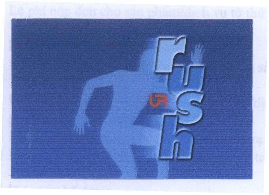 Trademark RUSH UR, hình RUSH UR U R of UNIVERSAL ROBINA CORPORATION, application No 4-2006-07009