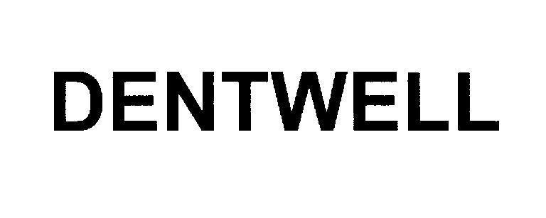 DENTWELL DENTWELL DENT WELL DENWELL DETWELL DEWELL