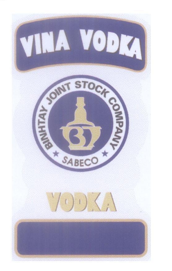 Nhãn hiệu BT VINA VODKA SABECO BINHTAY JOINT STOCK COMPANY  của Công ty cổ phần rượu Bình Tây, số đơn 4-2006-14509