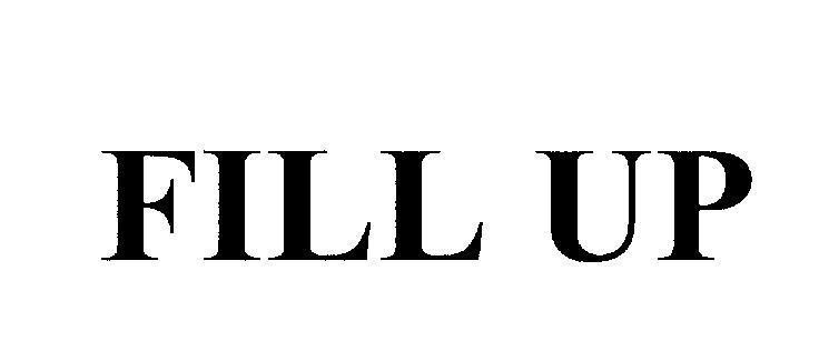 Nhãn hiệu FILL UP FILL UP của Công ty cổ phần sữa Việt Nam (Vinamilk), số đơn 4-2006-20147
