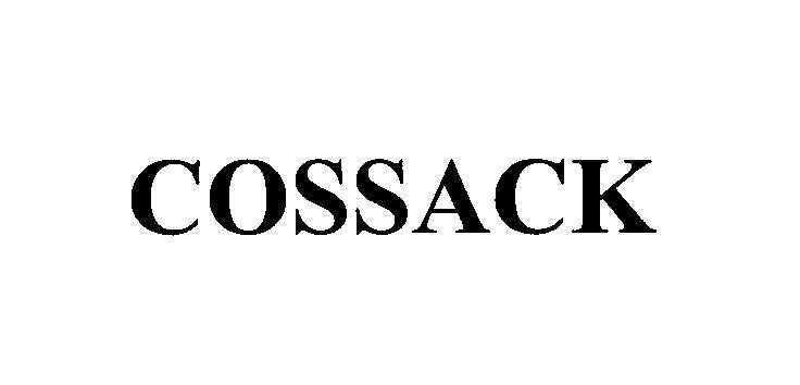 Nhãn hiệu COSSACK COSSACK của DIAGEO BRANDS B.V., số đơn 4-2006-22422