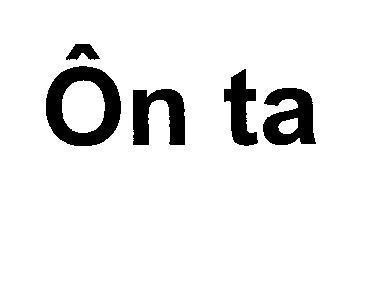 Ôn ta ON TA
