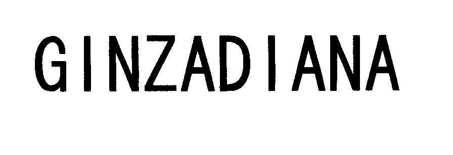 GINZADIANA 