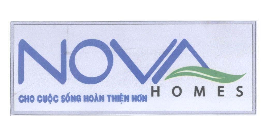 NOVA HOMES Cho Cuộc Sống Hoàn Thiện Hơn 