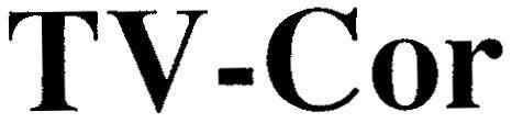 Trademark TV - Cor TV COR of Công ty cổ phần dược phẩm TV.PHARM, application No 4-2007-07417