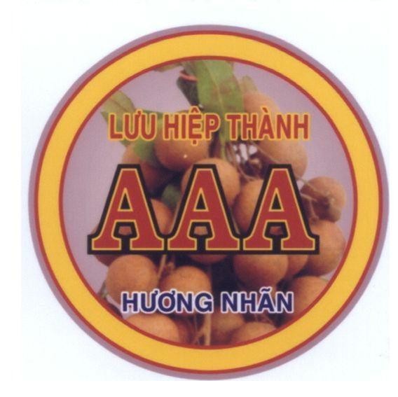 Nhãn hiệu Lưu Hiệp Thành AAA Hương Nhãn, hình LUU HIEP THANH AAA HUONG NHAN của Cơ sở Lưu Hiệp Thành AAA, số đơn 4-2007-14428
