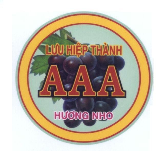 Nhãn hiệu Lưu Hiệp Thành AAA Hương Nho, hình LUU HIEP THANH AAA HUONG NHO của Cơ sở Lưu Hiệp Thành AAA, số đơn 4-2007-14432