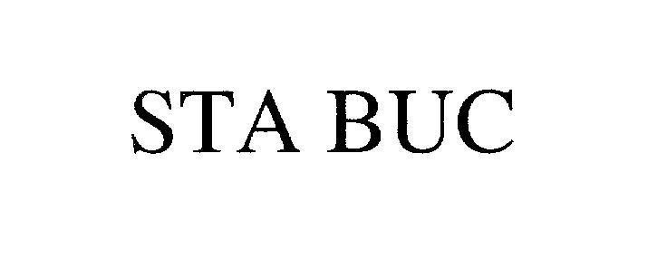 Trademark STA BUC  of Starbucks Corporation, application No 4-2007-20820